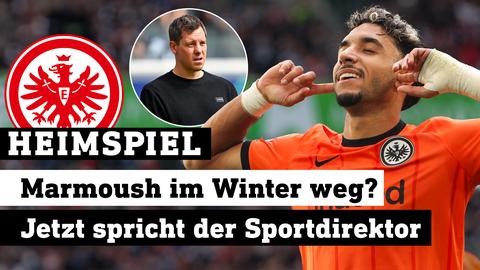 Links das Eintracht-Wappen, mittig Sportdirektor Timmo Hardung, rechts Stürmerstar Omar Marmoush (Collage). Text: Heimspiel - Marmoush im Winter weg? Jetzt spricht der Sportdirektor 