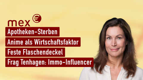 Moderatorin Claudia Schick sowie die Themen bei "mex" am 04.09.2024: APotheken-Sterben, Anime als Wirtschaftsfaktor, Feste Flaschendeckel, Frag Tenhagen: Immo-Influencer