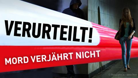 Verurteilt 29 Mord Verjahrt Nicht Hr Fernsehen De Sendungen A Z